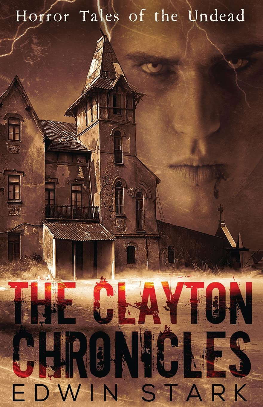 The Clayton Chronicles poster