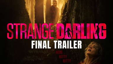 Strange Darling | Official Final Trailer | In Theaters Aug 23rd poster