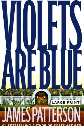 Violets Are Blue (Alex Cross, 7) poster