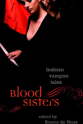 Blood Sisters: Lesbian Vampire Tales poster