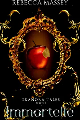 Immortelle (Iranora Tales) poster