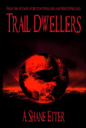 Trail Dwellers poster