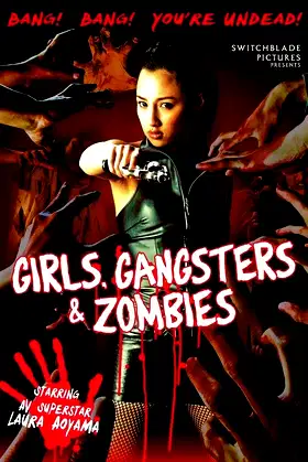 Girls, Gangsters & Zombies poster