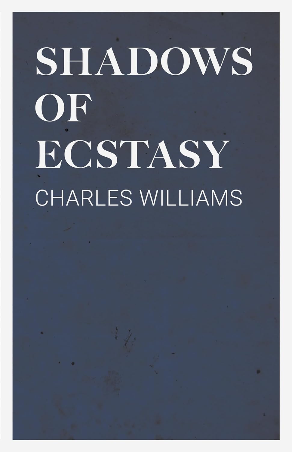 Shadows of Ecstasy poster