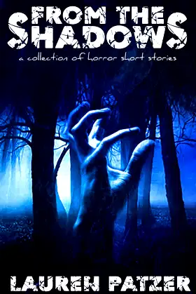 From the Shadows: a collection of short horror stories poster