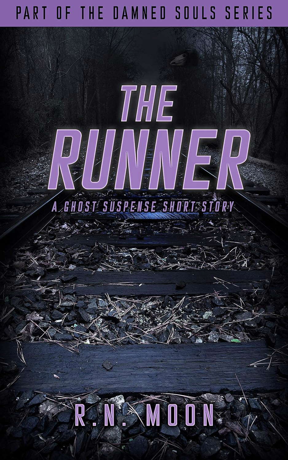The Runner: A Ghost Suspense Short Story (Damned Souls) poster