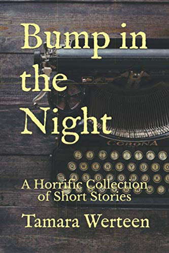 Bump in the Night: A Horrific Collection of Short Stories poster