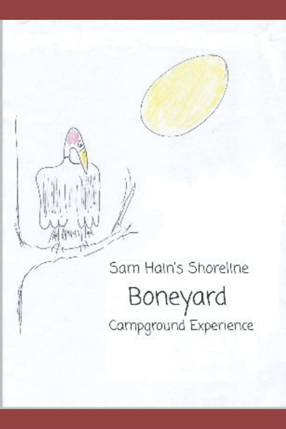 Sam Hain's Shoreline Boneyard Campground Experience poster
