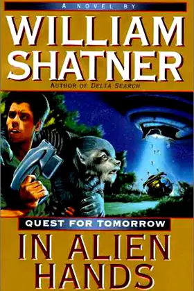 In Alien Hands (Quest for Tomorrow) poster