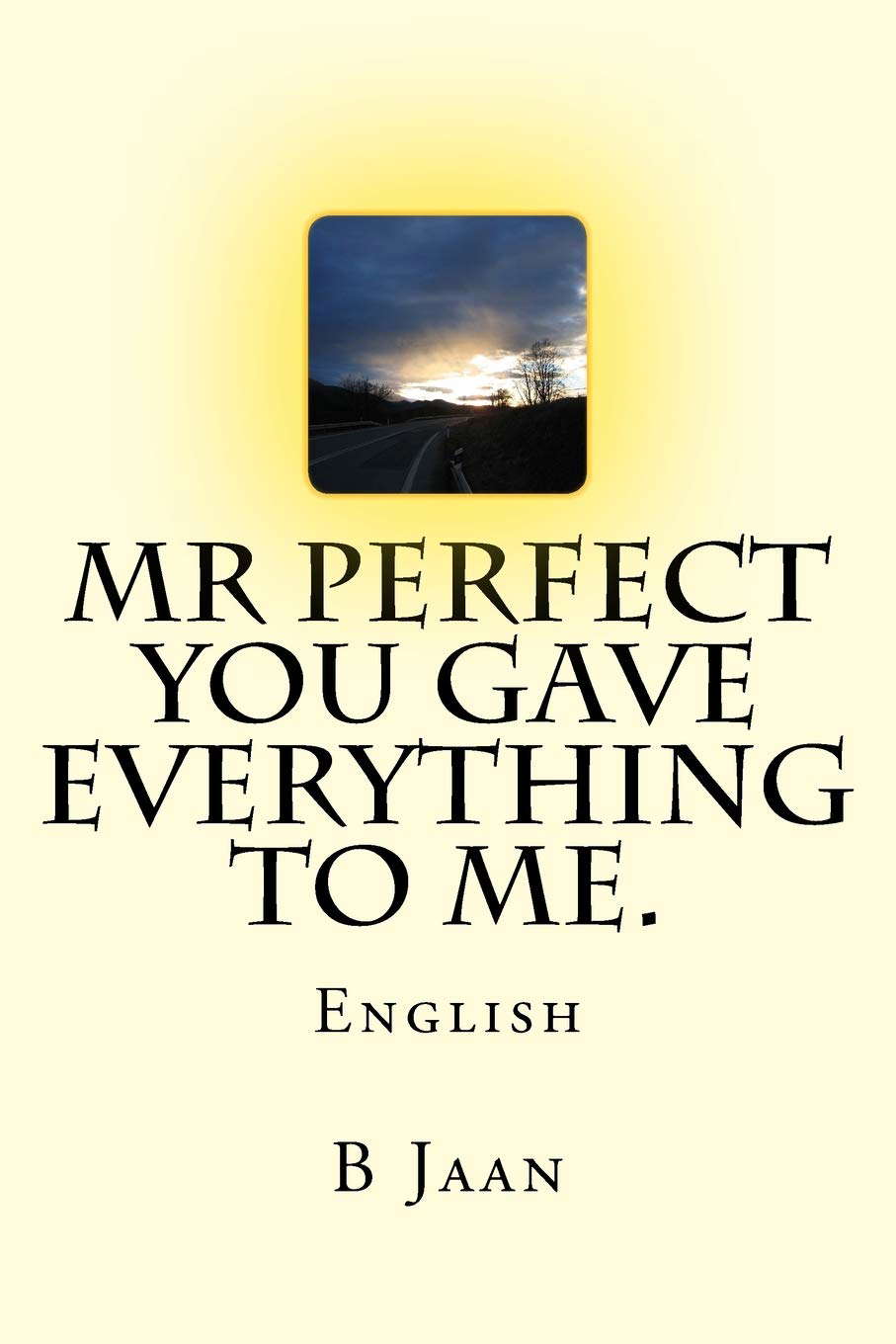 Mr Perfect - You gave everything to me.: English poster