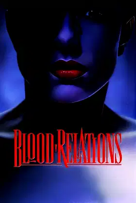 Blood Relations poster