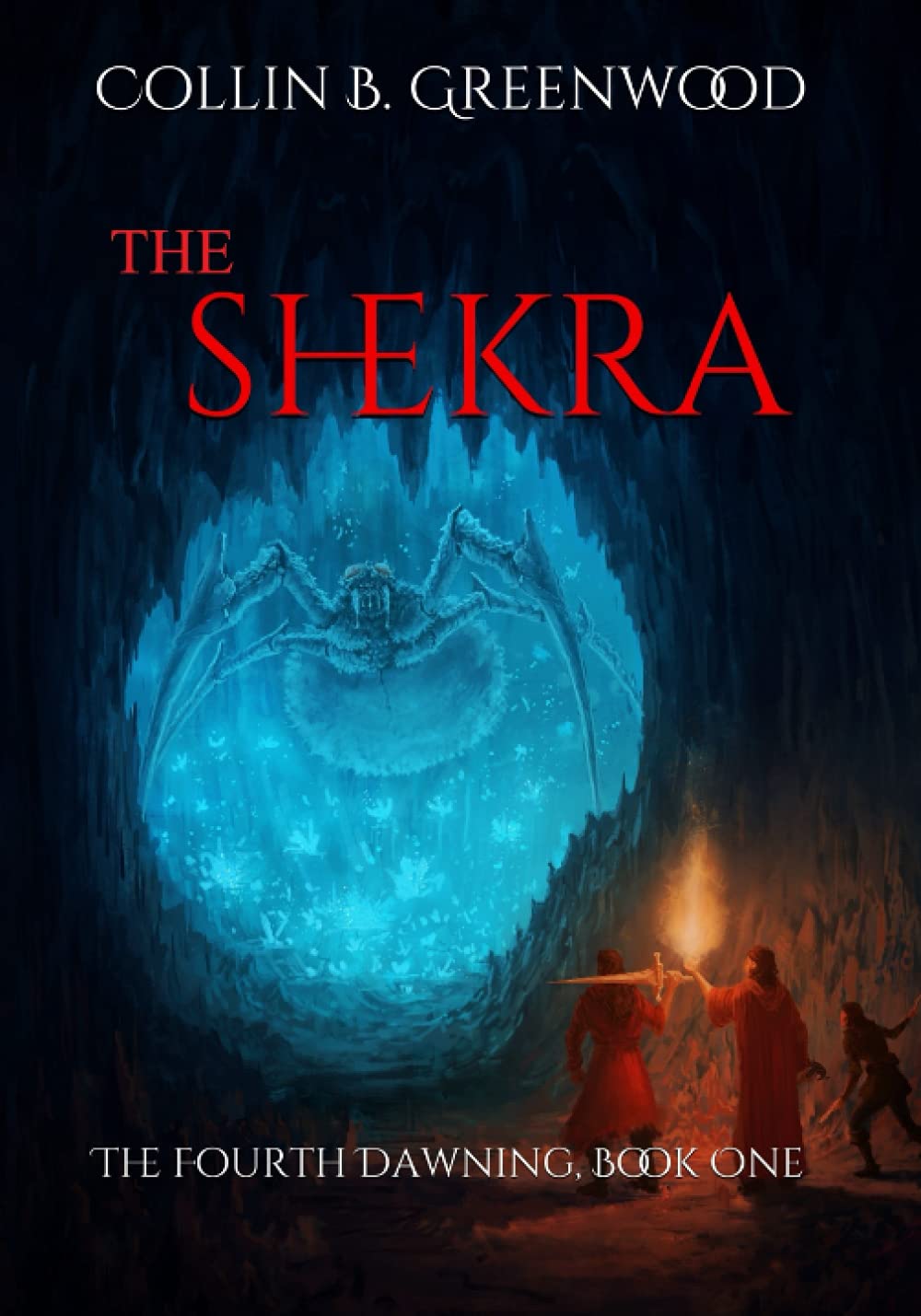 The Shekra: The Fourth Dawning, Book One poster