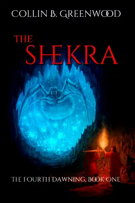The Shekra: The Fourth Dawning, Book One poster