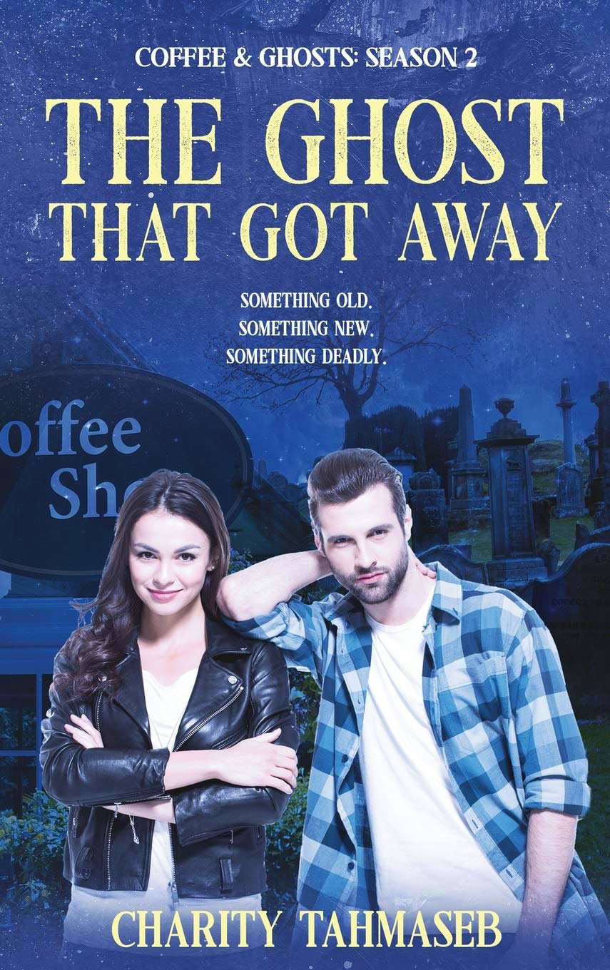 Coffee and Ghosts 2: The Ghost That Got Away poster