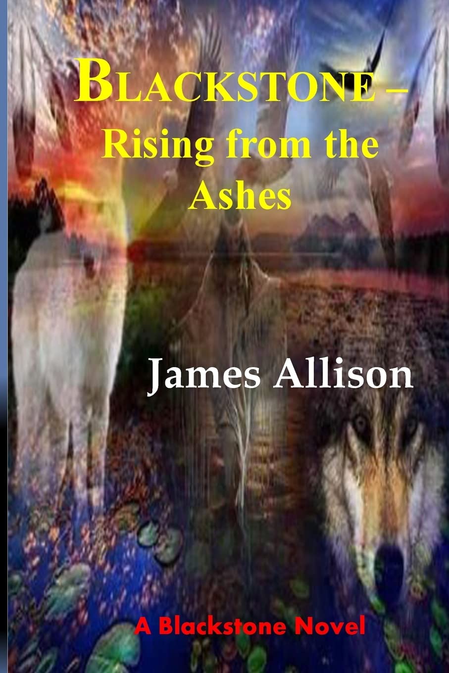 Blackstone - Rising From the Ashes poster