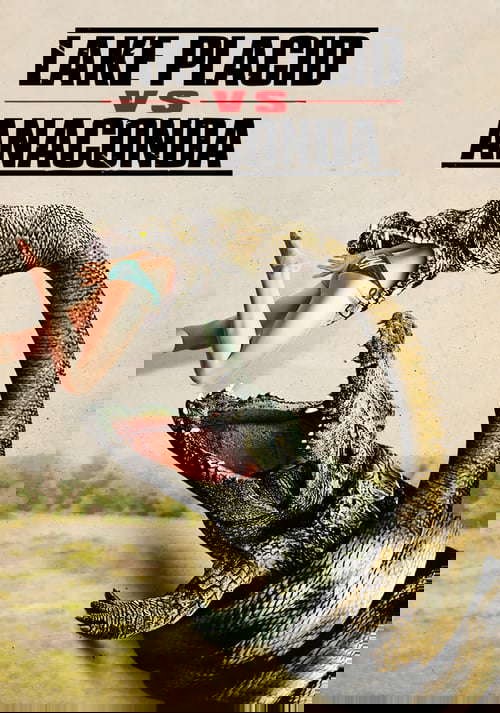 Lake Placid vs. Anaconda poster