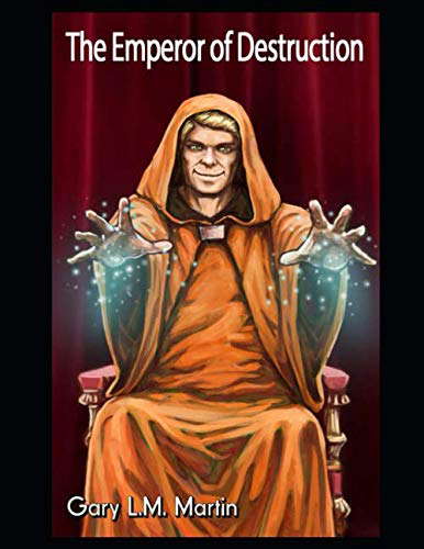 The Emperor of Destruction poster