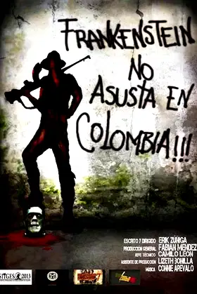 Frankenstein No Asusta en Colombia poster