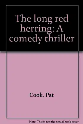 The long red herring: A comedy thriller poster