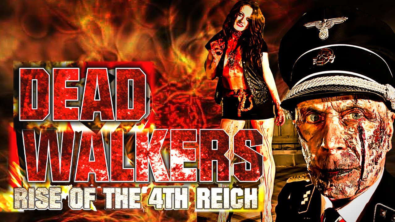 Poster for Dead Walkers: Rise of the 4th Reich