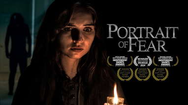 Portrait of Fear - (an Award-Winning Short Horror Film) poster