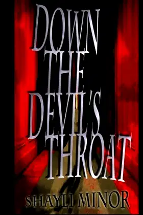 Down the Devil's Throat poster