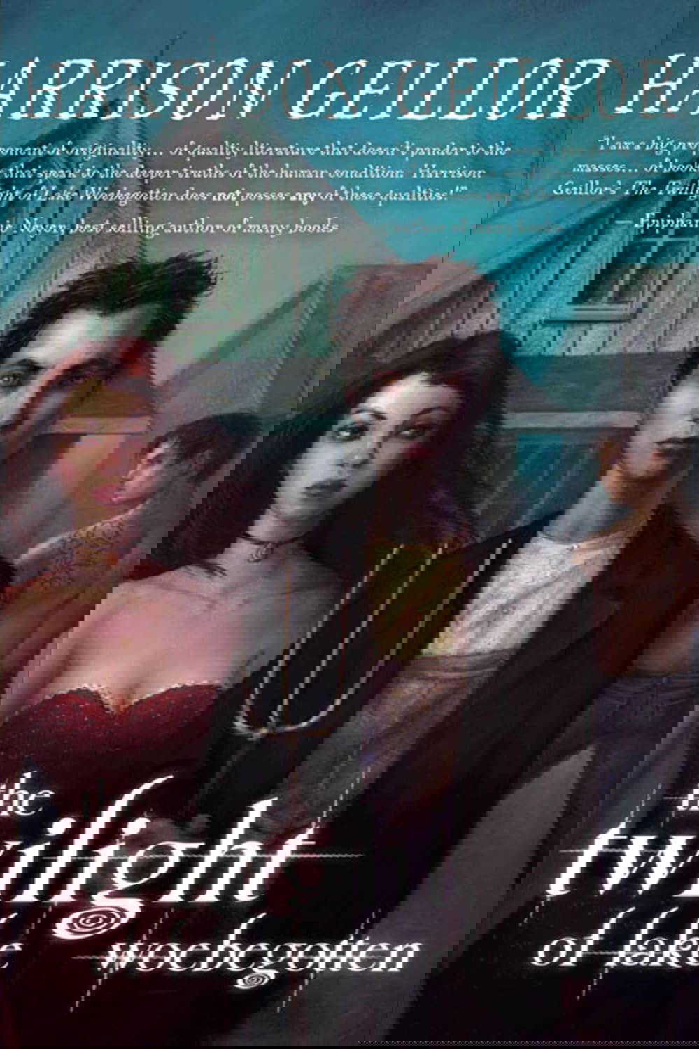 Twilight of Lake Woebegotten poster