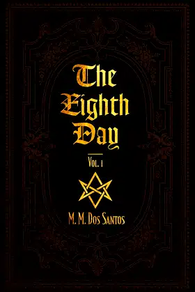 The Eighth Day: Vol. 1 poster