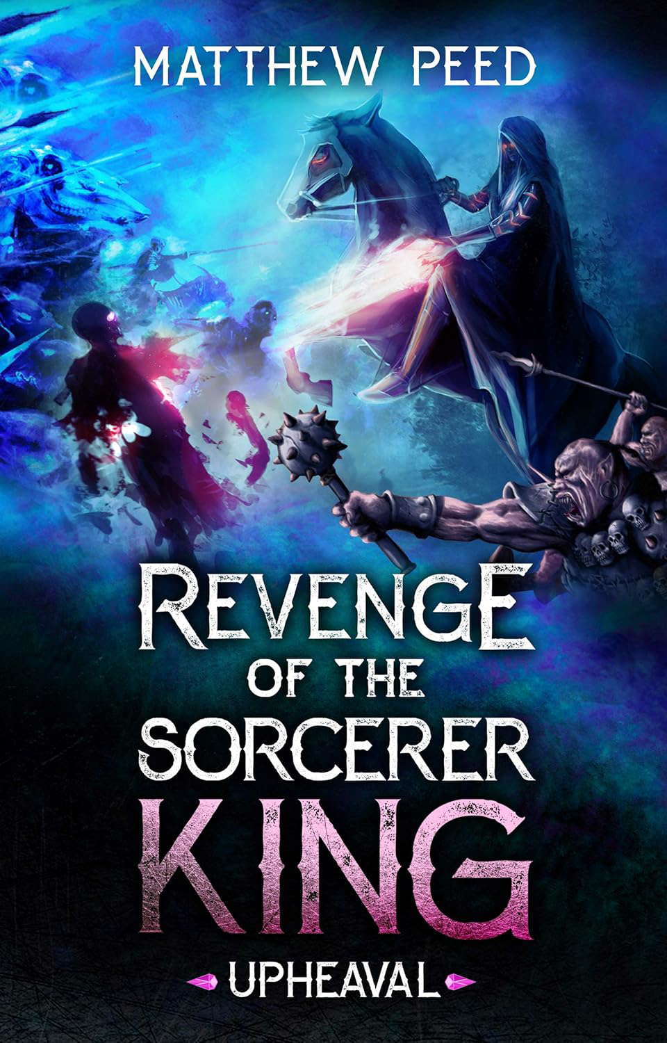 Revenge of the Sorcerer King: Upheaval poster