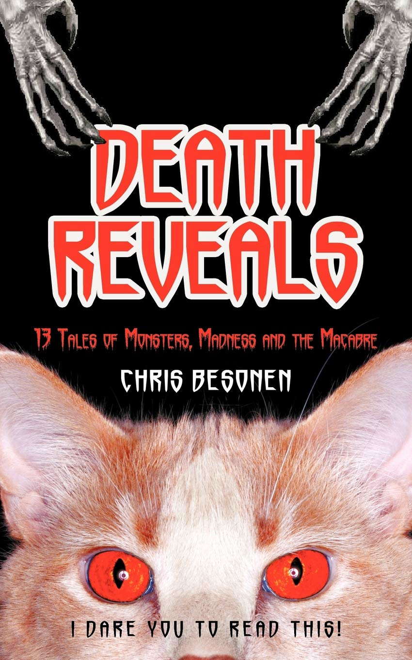 Death Reveals: 13 Tales Of Monsters, Madness And The Macabre poster