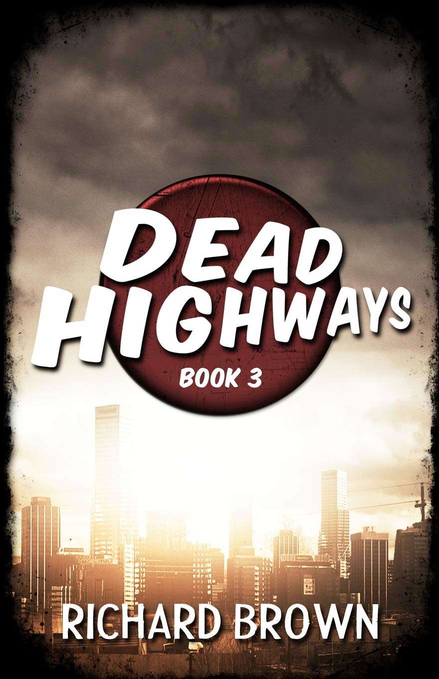 Dead Highways (Book 3) poster