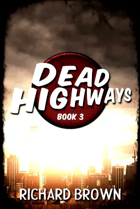 Dead Highways (Book 3) poster