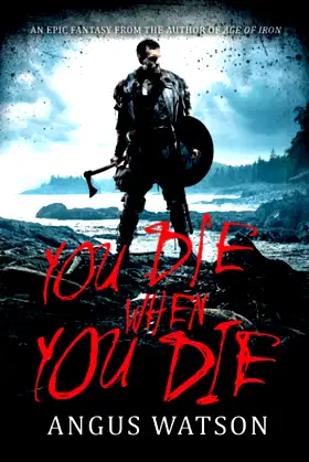 You Die When You Die (West of West) poster