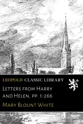 Letters from Harry and Helen, pp. 1-266 poster