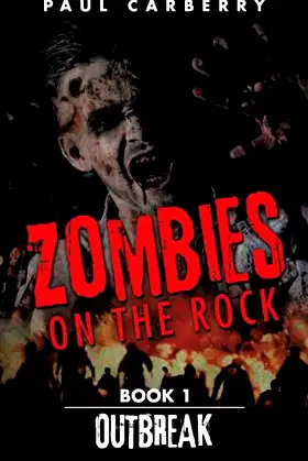 Zombies on the Rock: Outbreak poster