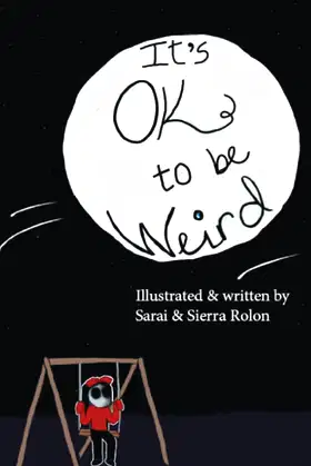 It's ok to be Weird poster