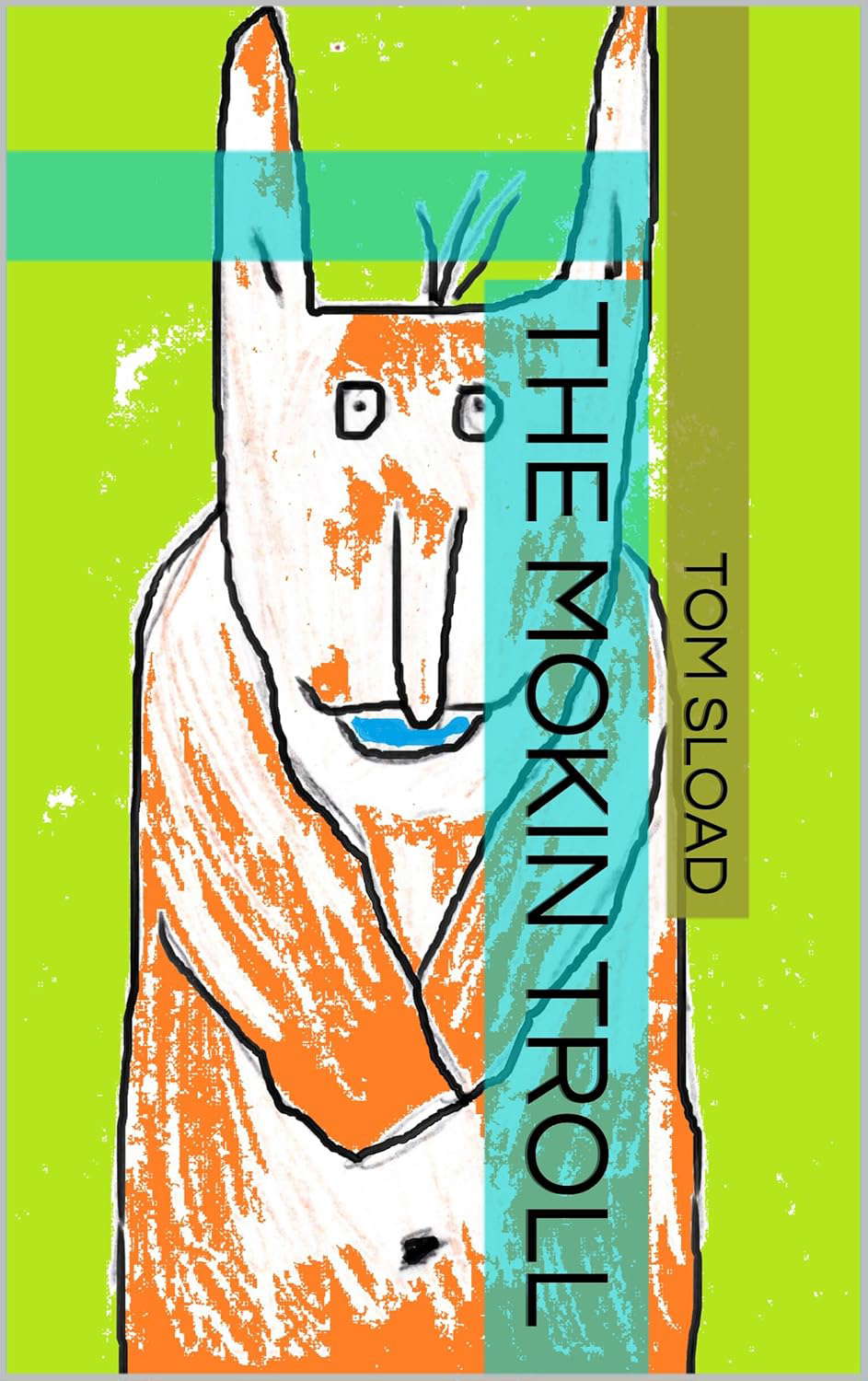 The Mokin Troll poster