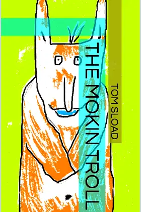 The Mokin Troll poster
