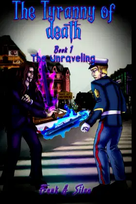 The Tyranny Of Death: The Unraveling poster