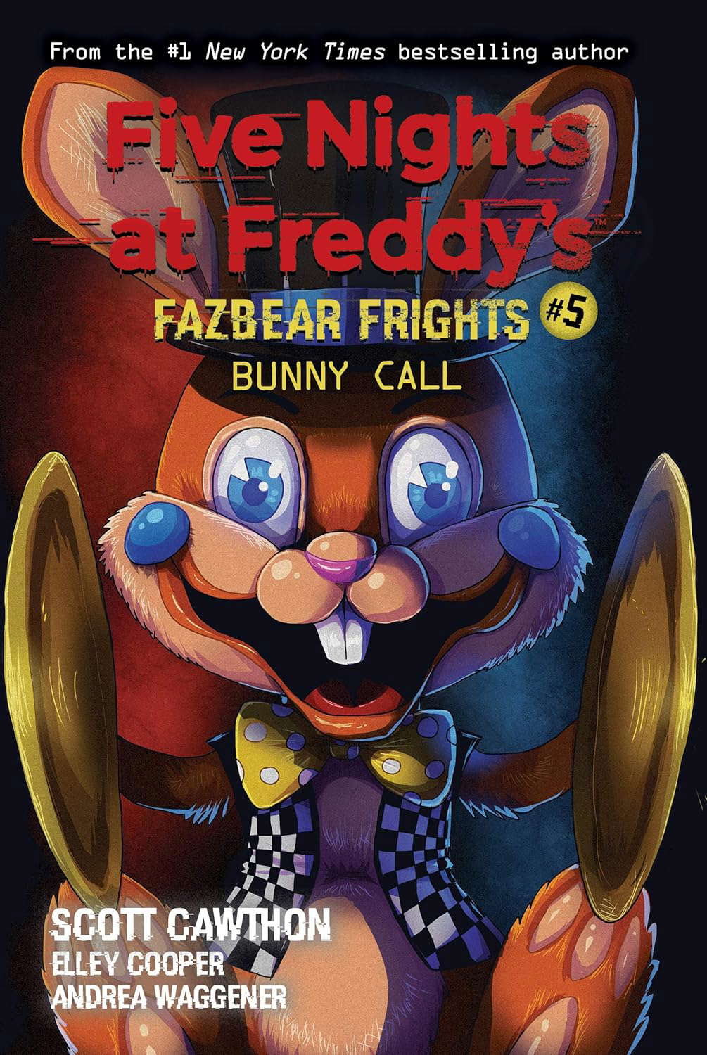 Bunny Call: An AFK Book (Five Nights at Freddy’s: Fazbear Frights #5) (5) poster