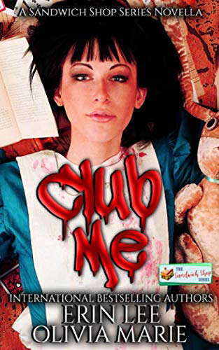 Club Me: A Sandwich Shop Series Novella poster
