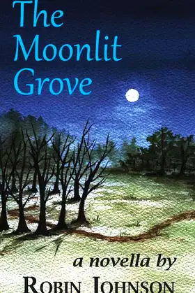 The Moonlit Grove poster
