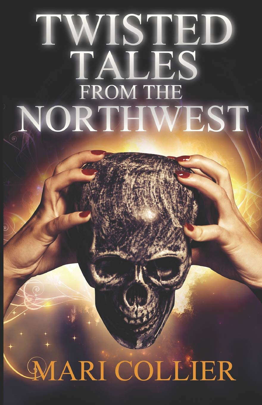 Twisted Tales From The Northwest (Star Lady Tales) poster