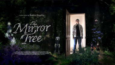 The Mirror Tree (2019) Fantasy Short Film poster