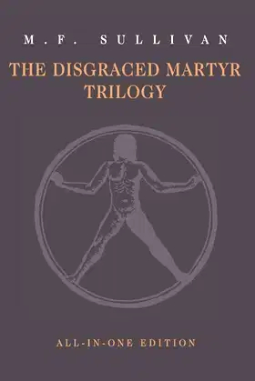 The Disgraced Martyr Trilogy: Omnibus Edition poster
