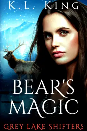 Bear's Magic (Grey Lake Shifters Book 4) poster