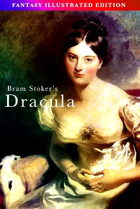 Bram Stoker's Dracula - Fantasy Illustrated Edition poster