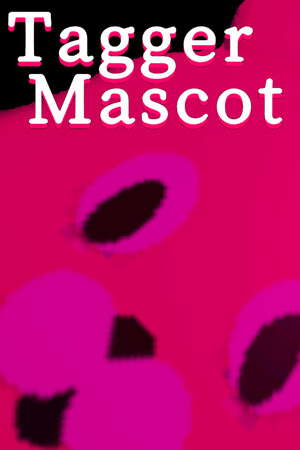 Tagger Mascot poster