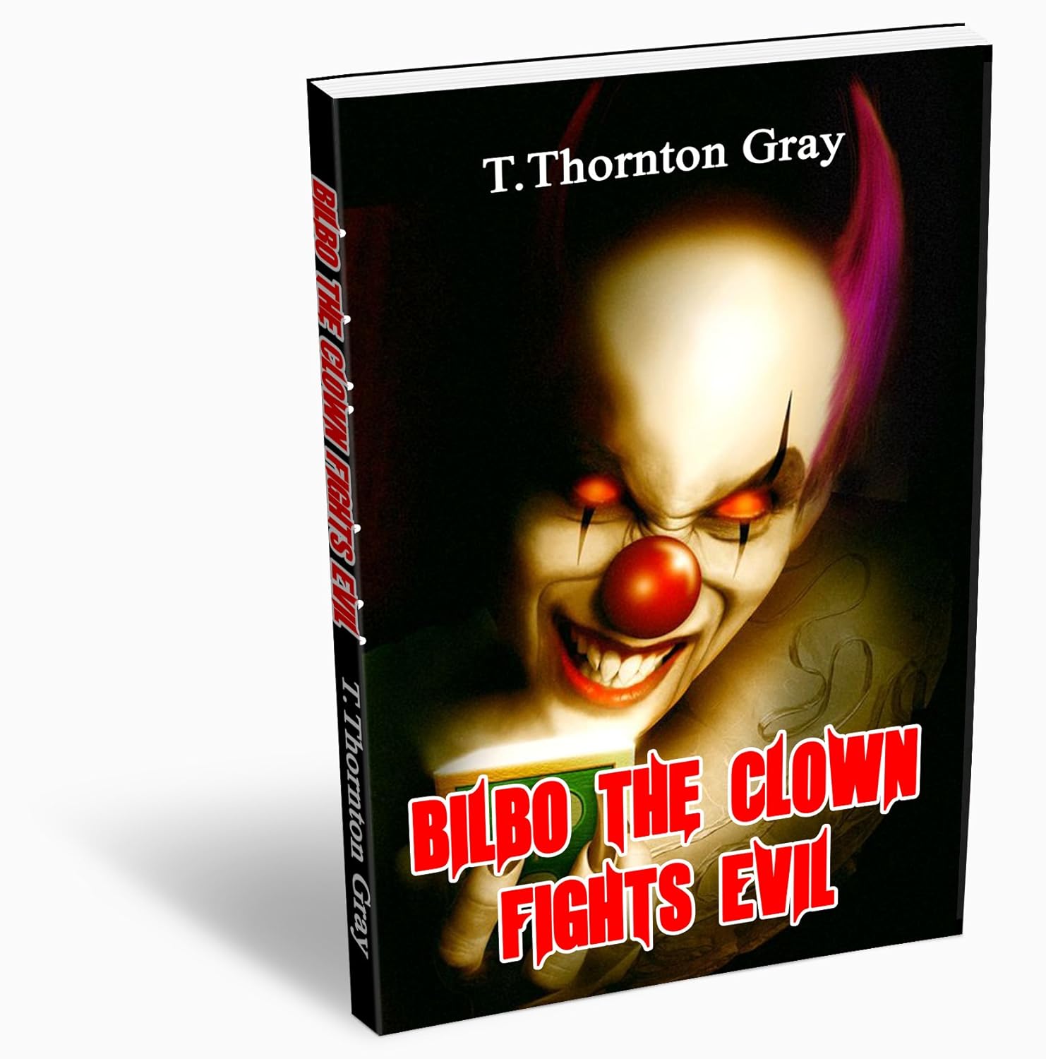 Bilbo the Clown Fights Evil poster