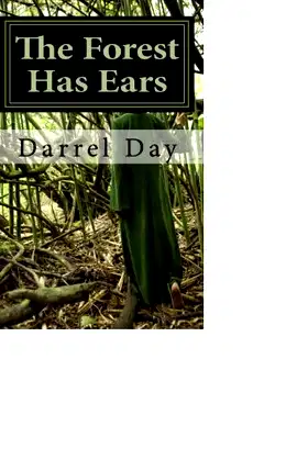 The Forest Has Ears poster